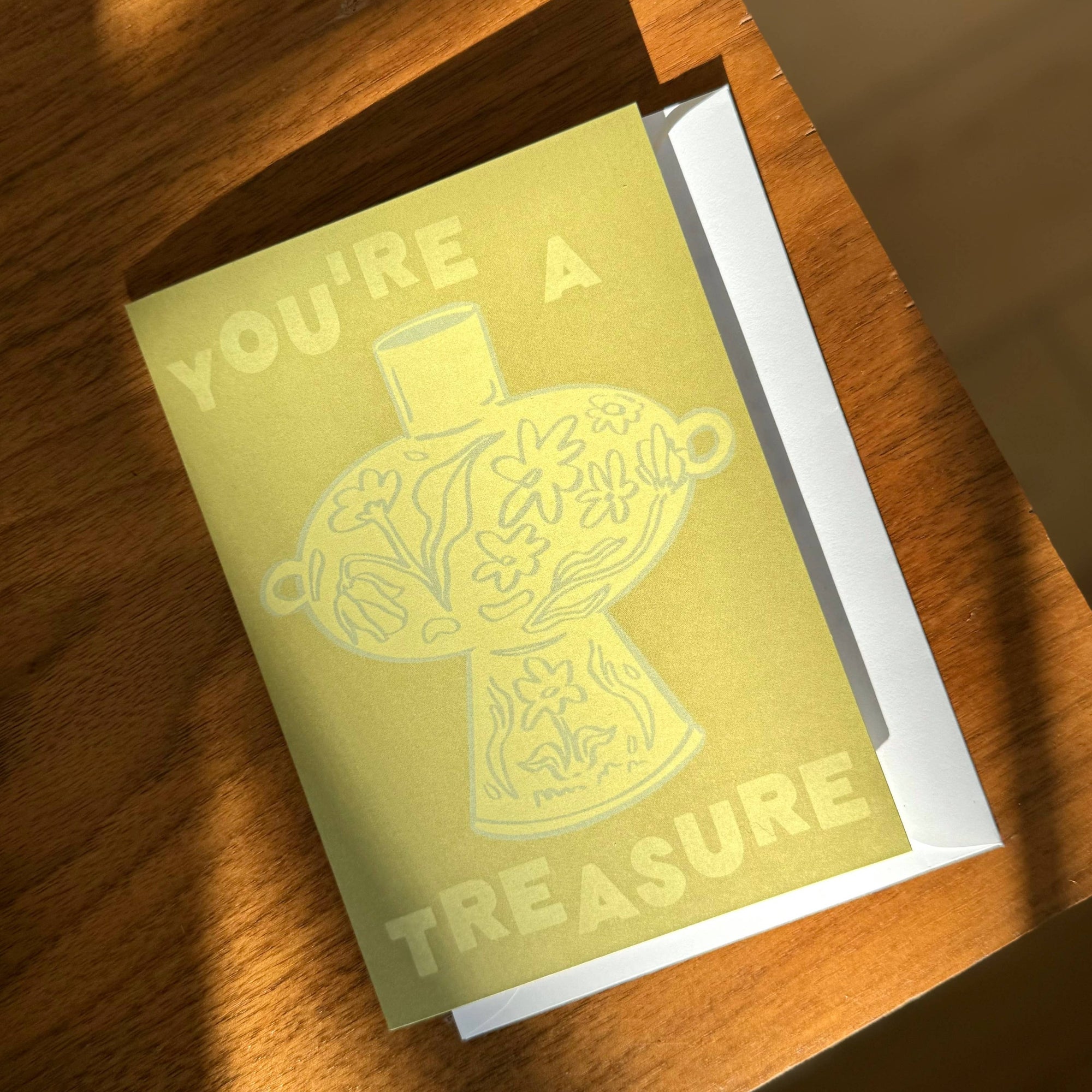 You're A Treasure Greeting Card